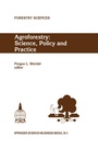 Cover: Agroforestry: Science, Policy and Practice - Springer