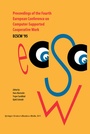 Cover: Proceedings of the Fourth European Conference on Computer-Supported Cooperative Work ECSCW '95 - Springer