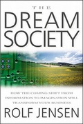 Cover: The Dream Society - McGraw-Hill Professional