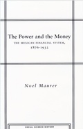 Cover: The Power and the Money - Stanford University Press