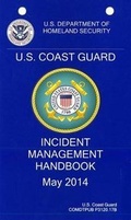 Cover: United States Coast Guard Incident Management Handbook, 2014 - Government Printing Office