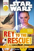 Cover: Star Wars Rey to the Rescue! - DK Children