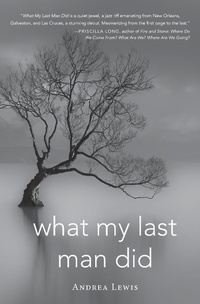 Enlarge image Cover: What My Last Man Did - Indiana University Press