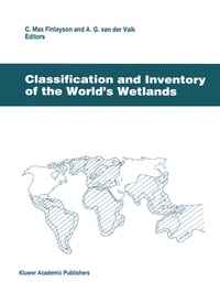 Enlarge image Cover: Classification and Inventory of the World's Wetlands - Kluwer Academic Publishers