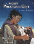 Cover: The Most Precious Gift - Philomel Books
