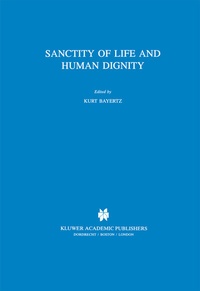 Abbildung von: Sanctity of Life and Human Dignity - Springer
