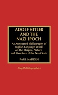 Cover: Adolf Hitler and the Nazi Epoch - Scarecrow Press