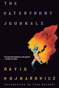 Cover: The Waterfront Journals - Grove Press / Atlantic Monthly Press