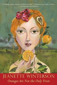 Abbildung von: Oranges are Not the Only Fruit - Grove Press