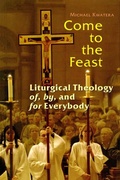 Cover: Come to the Feast - Liturgical Press
