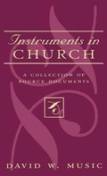 Cover: Instruments In Church - Scarecrow Press