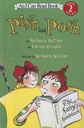 Cover: Pish and Posh - Turtleback Books