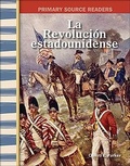 Cover: La Revolucion Estadounidense (the American Revolution) - Turtleback Books