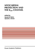 Cover: Myocardial Protection and the KATP Channel - Springer