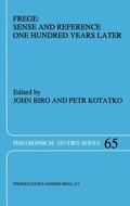 Cover: Frege: Sense and Reference One Hundred Years Later - Kluwer Academic Publishers