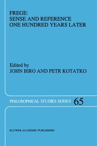 Enlarge image Cover: Frege: Sense and Reference One Hundred Years Later - Springer