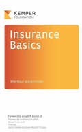 Cover: Insurance Basics - James S. Kemper Foundation