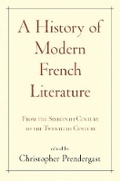 Cover: A History of Modern French Literature - Princeton University Press