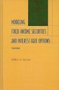 Enlarge image Cover: Modeling Fixed-Income Securities and Interest Rate Options - Stanford University Press