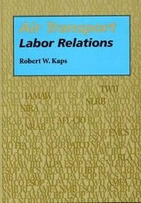 Abbildung von: Air Transport Labor Relations - Southern Illinois University Press