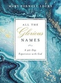 Cover: All the Glorious Names - Thomas Nelson Publishers