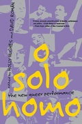 Cover: O Solo Homo - Grove Press / Atlantic Monthly Press