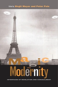 Enlarge image Cover: Magic and Modernity - Stanford University Press