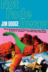Abbildung von: Not Fade away - Grove Press / Atlantic Monthly Press
