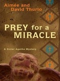 Cover: Prey for a Miracle - Thorndike Press
