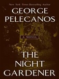 Cover: The Night Gardener - Thorndike Press
