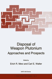 Enlarge image Cover: Disposal of Weapon Plutonium - Kluwer Academic Publishers