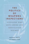 Cover: The Politics of Weapons Inspections - Stanford University Press