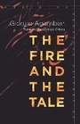 Cover: The Fire and the Tale - Stanford University Press