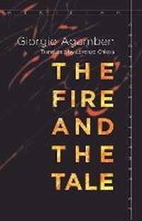 Enlarge image Cover: The Fire and the Tale - Stanford University Press
