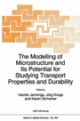 Cover: The Modelling of Microstructure and its Potential for Studying Transport Properties and Durability - Springer