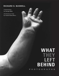 Enlarge image Cover: What They Left Behind - University of New Mexico Press