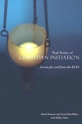 Cover: Real Stories of Christian Initiation - Liturgical Press