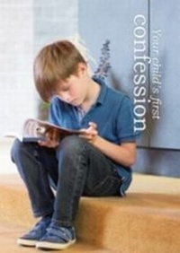 Enlarge image Cover: Your Child's First Confession - Redemptorist Publications