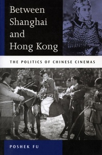 Enlarge image Cover: Between Shanghai and Hong Kong - Stanford University Press