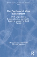 Cover: The Psychosocial Work Environment - Baywood Publishing Company Inc