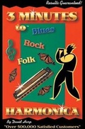 Cover: 3 Minutes to Blues, Rock, and Folk Harmonica - Musical I Press