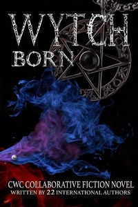 Enlarge image Cover: Wytch Born - Cw Publishing House