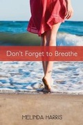 Cover: Don't Forget to Breathe - Triple S Publishing
