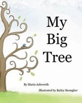 Cover: My Big Tree - Clear Fork Media Group LLC