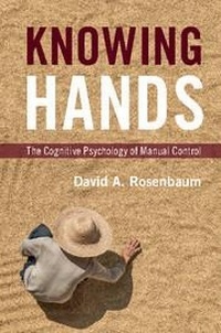 Enlarge image Cover: Knowing Hands - Cambridge University Press