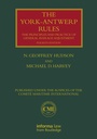 Cover: The York-Antwerp Rules: The Principles and Practice of General Average Adjustment - CRC Press