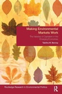 Cover: Making Environmental Markets Work - Routledge