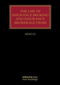 Cover: The Law of Insurance Broking and Insurance Brokerage Firms - CRC Press