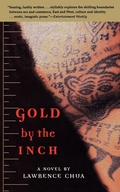 Cover: Gold by the Inch - Grove Press / Atlantic Monthly Press