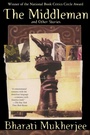 Cover: "Middleman" and Other Stories - Grove Press / Atlantic Monthly Press